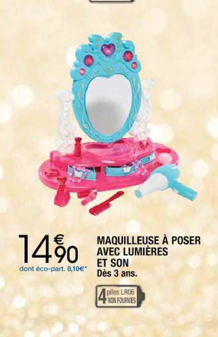 maquilleuse à poser avec lumières et son dès 3 ans.