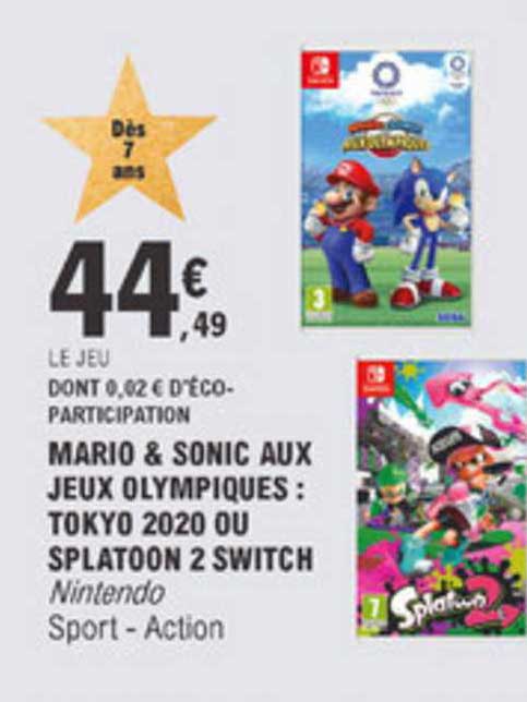 mario & sonic aux jeux olympiques tokyo 2020 ou splatoon 2 switch nintendo