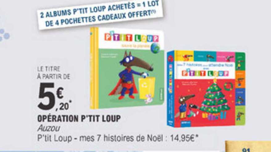 Opération P'tit Loup Auzou