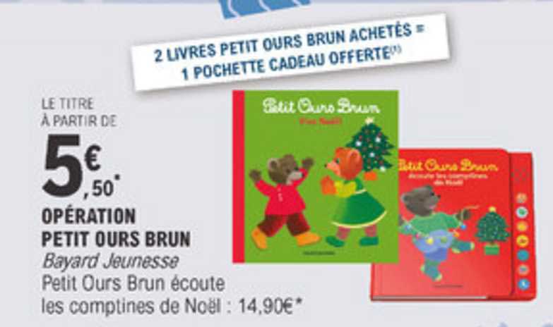 opération petit ours brun bayard jeunesse