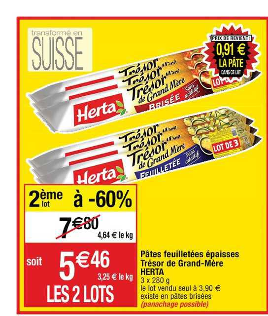 pâtes feuilletées épaisses trésor de grand mère herta 2ème lot à -60%