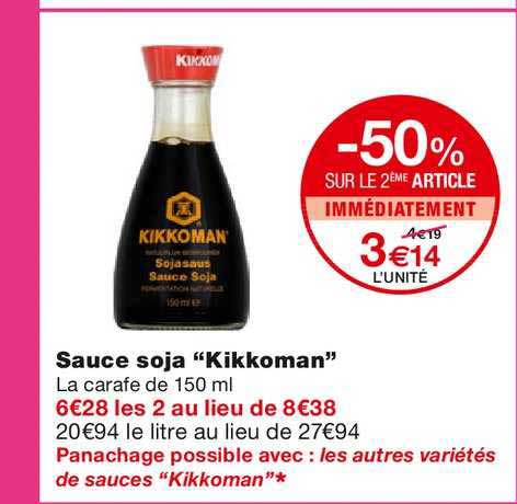sauce soja kikkoman -50% sur le 2ème article immédiatement