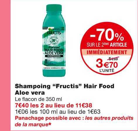 shampoing fructis hair food aloe vera -70% sur le 2ème article immédiatement