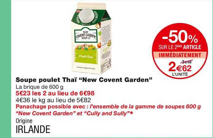 soupe poulet thaï new covent garden -50% sur le 2ème article immédiatement