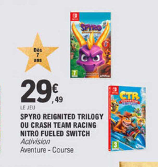 spyro reignited trilogy ou crash team racing nitro fueled switch
