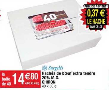 surgelés hachés de bœuf extra tendre 20% m.g. chiron