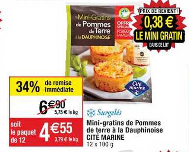 surgelés mini gratins de pommes de terre à la dauphinoise cité marine 34% de remise immédiate