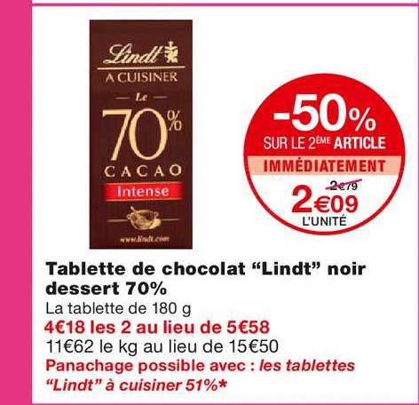 tablette de chocolat lindt noir dessert le 70% cacao intense -50% sur le 2ème article immédiatement
