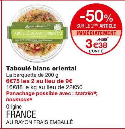 taboulé blanc oriental -50% sur le 2ème article immédiatement