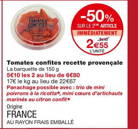 tomates confites recette provençale -50% sur le 2ème article immédiatement