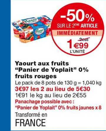 yaourt aux fruits panier de yoplait 0% fruits rouges -50% sur le 2ème article immédiatement