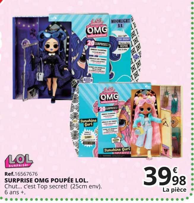 l.o.l. surprise omg poupée lol.