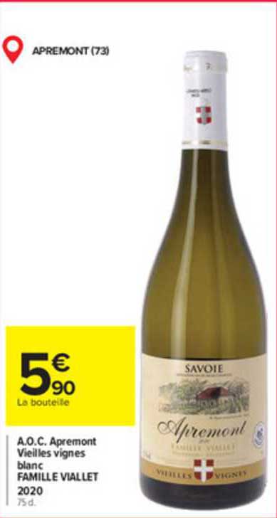 a.o.c. apremont vieilles vignes blanc famille viallet 2020