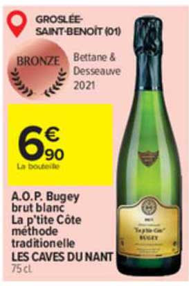 a.o.p. bugey brut blanc la p'tite côte méthode traditionnelle les caves du nant