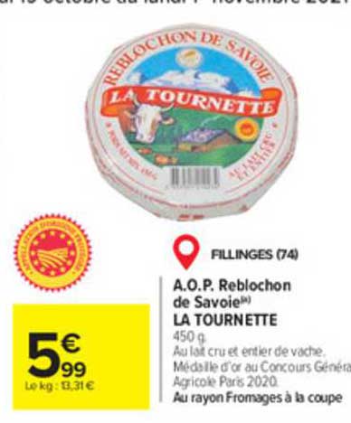 a.o.p. reblochon de savoie la tournette