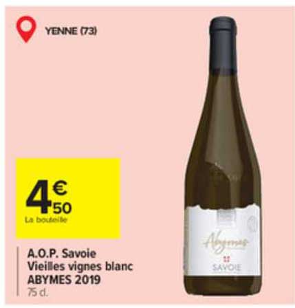 a.o.p. savoie vieilles vignes blanc abymes 2019