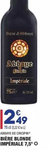 Bière Blonde Impériale 7,5° Abbaye De Crespin®