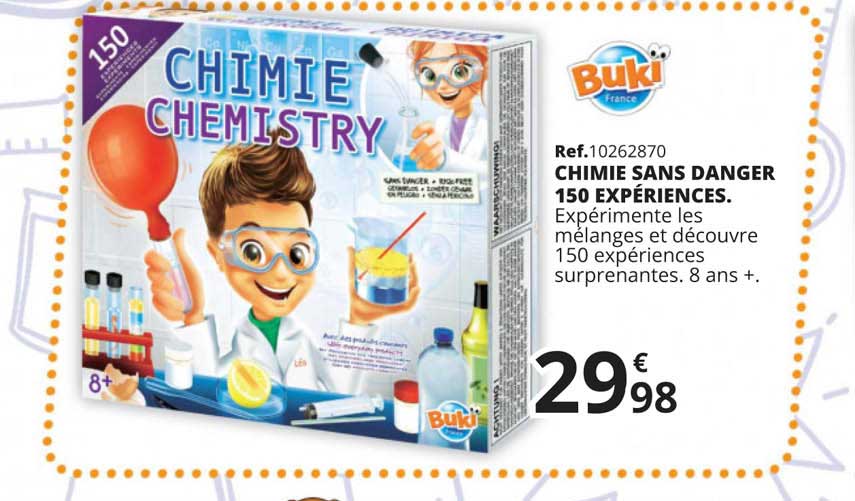 chimie sans danger 150 expériences buki