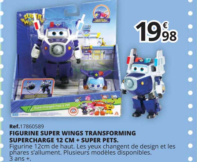 figurine super wings transforming supercharge 12 cm + super pets