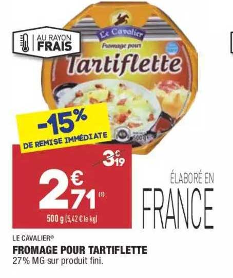Fromage Pour Tartiflette Le Cavalier®