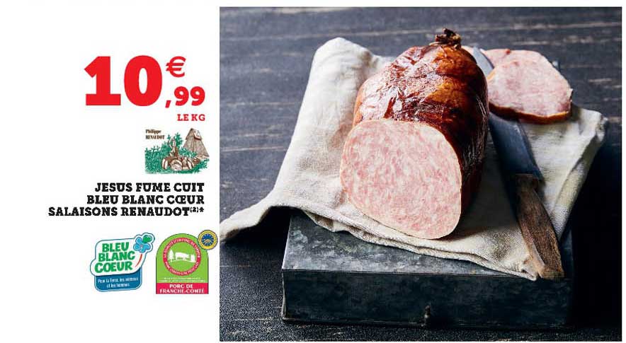 jesus fumé cuit bleu blanc cœur salaison renaudot