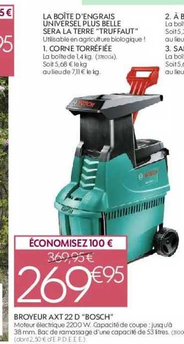 la boîte d'engrais universel plus belle sera la terre "truffaut", corne torréfiée, broyeur axt 22d "bosch"