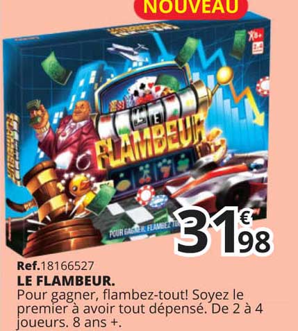 la flambeur