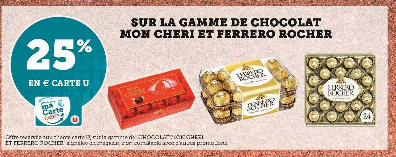 la gamme de chocolat mon chéri et ferrero rocher
