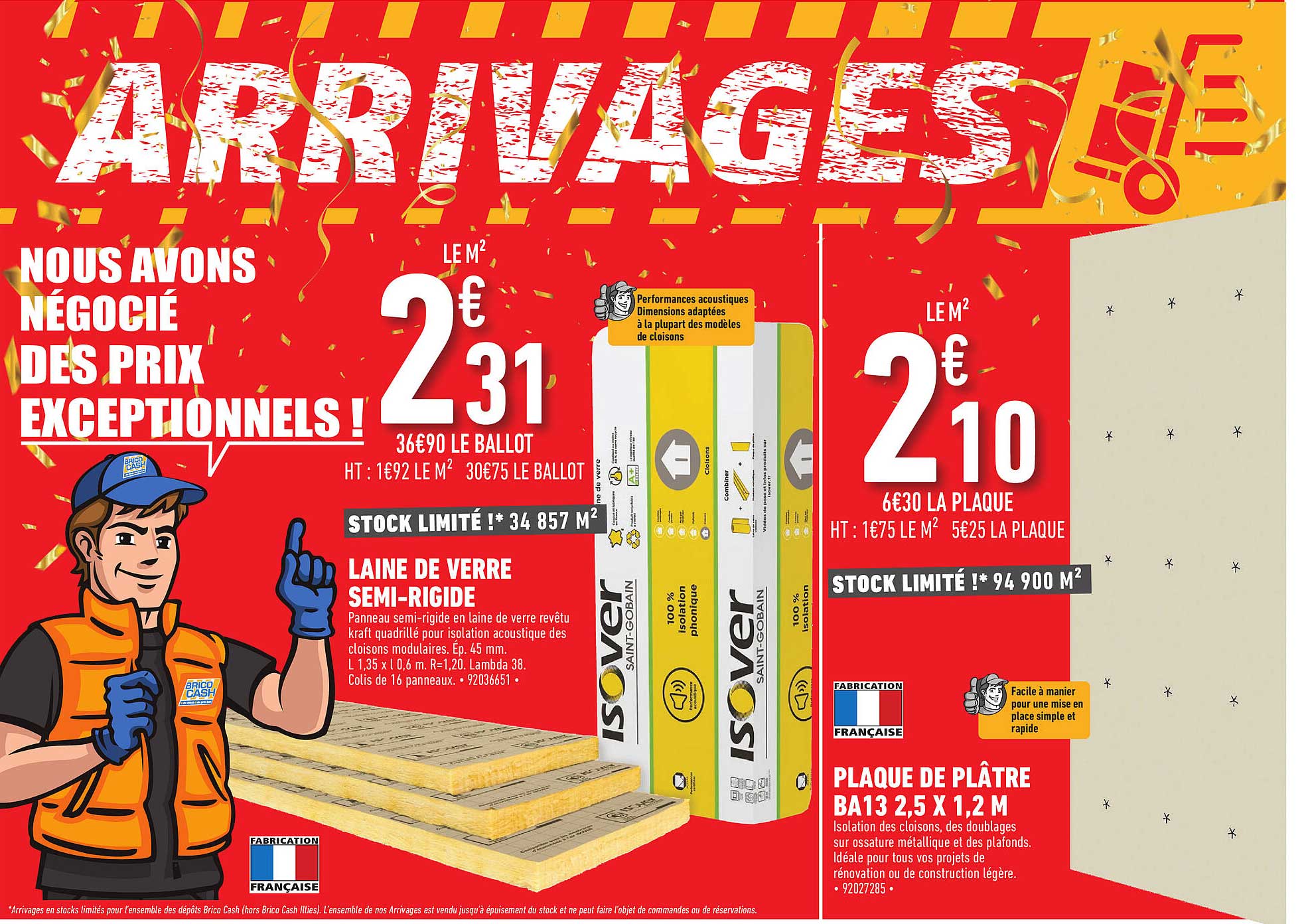 laine de verre semi-rigide, plaque de plâtre ba13 2,5 x 1,2 m