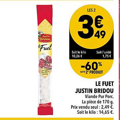 le fuet justin bridou
