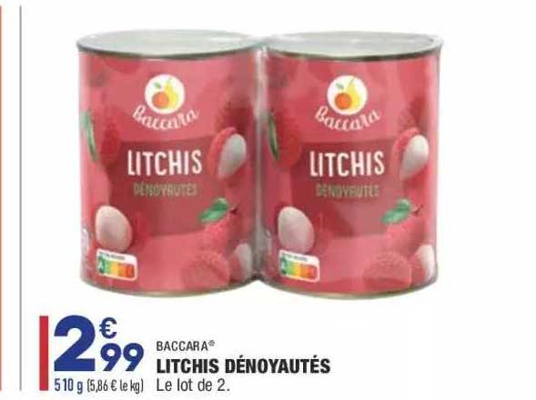 Litchis Dénoyautés Baccara®