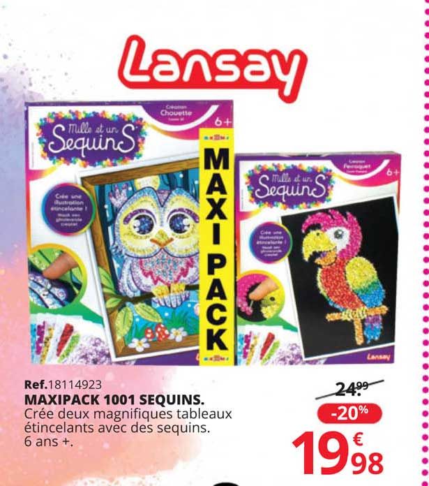 maxipack 1001 sequins lansay