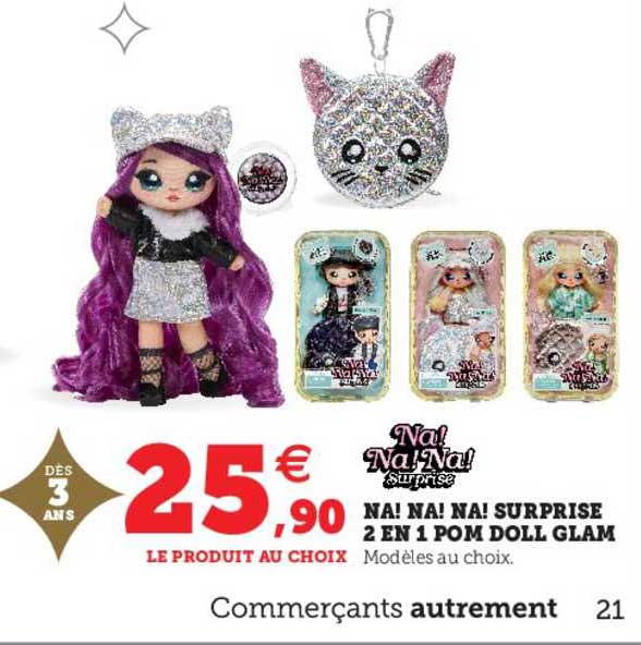 Na! Na! Na! Surprise 2 En 1 Pom Doll Glam