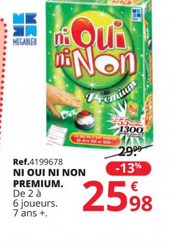 ni oui ni non premium