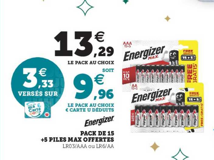 pack de 15 + 5 piles max offertes energizer