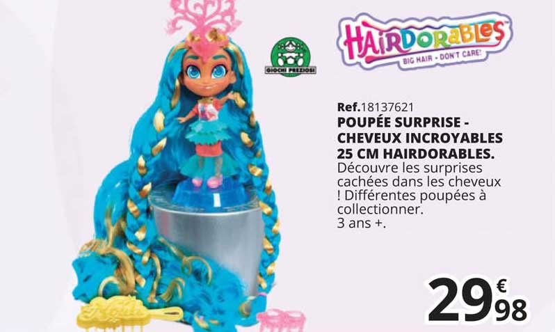 poupée surprise - cheveux incroyables 25 cm hairdorables