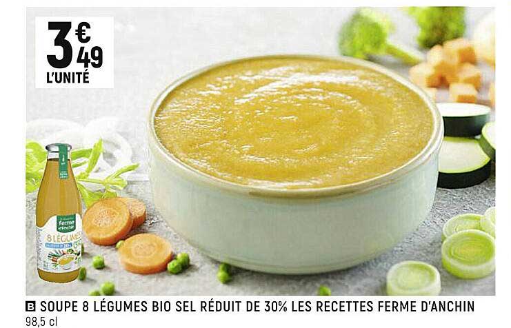 soupe 8 légumes bio sel réduit de 30% les recettes ferme d'anchin