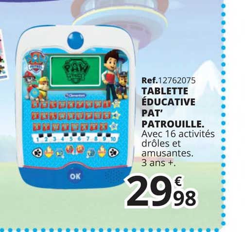 tablette éducative pat' patrouille