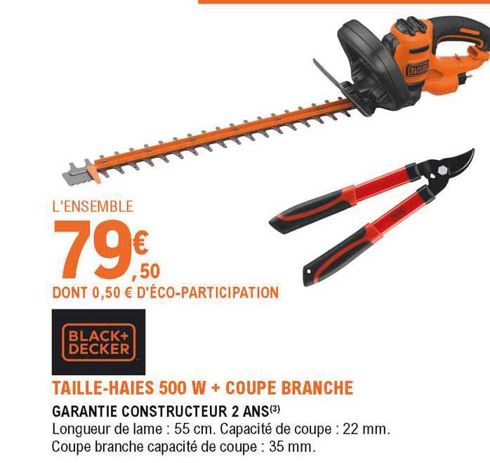 taille-haies 500 w + coupe branche black+decker