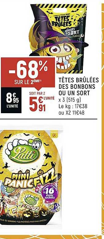 têtes brûlées des bonbons ou un sort