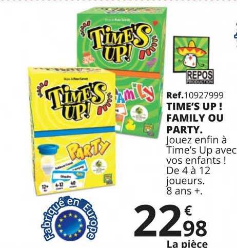 time's up ! family ou party