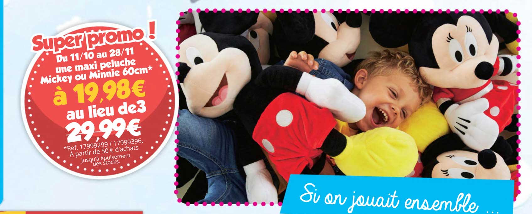 une maxi peluche mickey ou minnie 60 cm