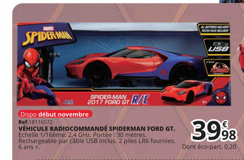 véhicule radiocommandé spiderman ford gt.