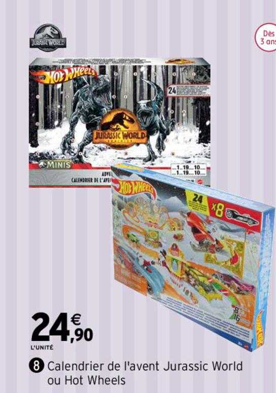 calendrier de l'avent jurassic world ou hot wheels