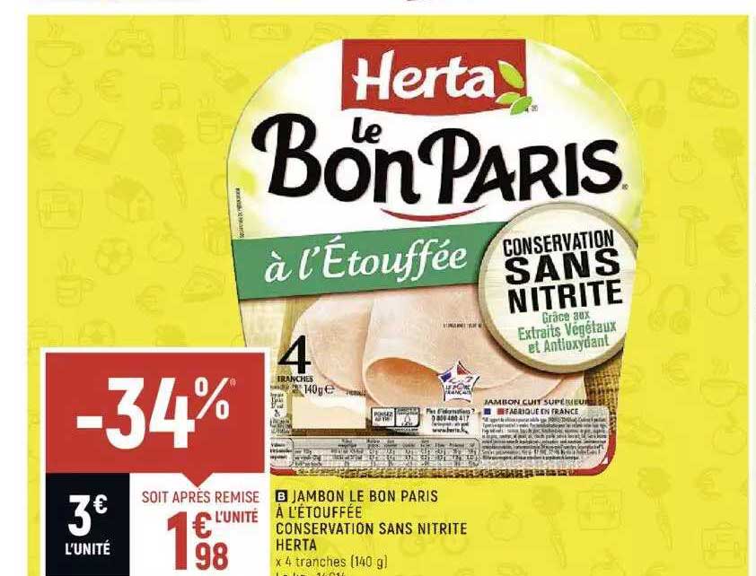 Jambon Le Bon Paris à L'étouffée Conservation Sans Nitrite Herta