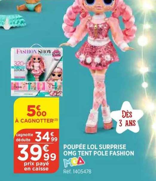 poupée lol surprise omg tent pole fashion mga