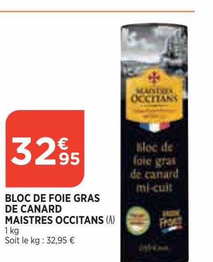 bloc de foie gras de canard maistres occitans