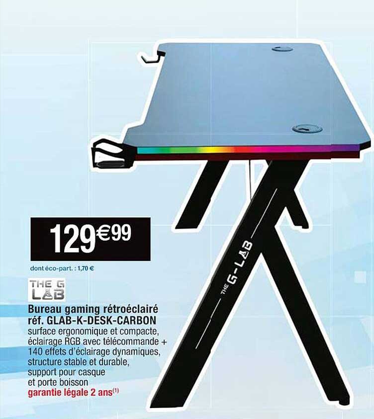 bureau gaming rétroéclairé the g lab