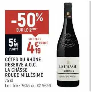 côtes du rhône réserve a.o.c. la châsse rouge millésimé