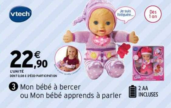 mon bébé à bercer ou mon bébé apprends à parler vtech